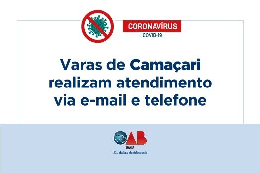 [Coronavírus: Varas de Camaçari realizam atendimento via e-mail e telefone]