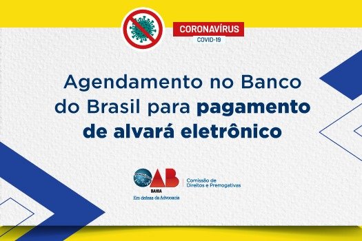 [Coronavírus: Agendamento no Banco do Brasil para pagamento de alvará eletrônico]