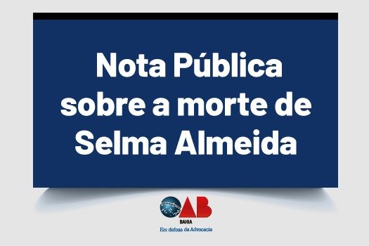 [Nota pública sobre a morte de Selma Almeida]