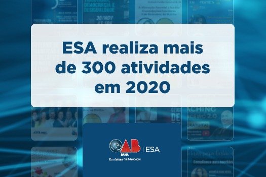 [ESA realiza mais de 300 atividades em 2020]