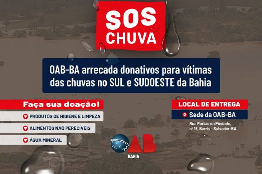 [OAB-BA arrecada donativos para as vítimas das chuvas na Bahia]
